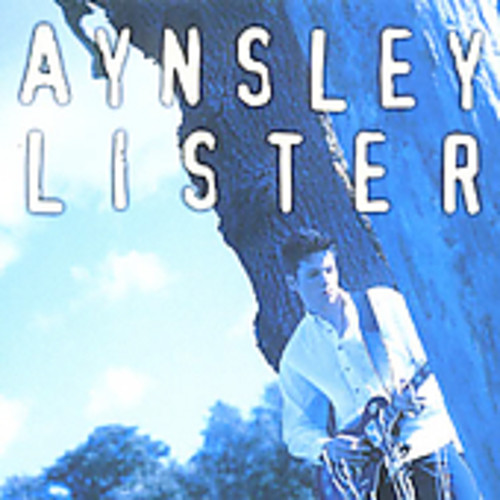 Aynsley Lister - Aynsley Lister