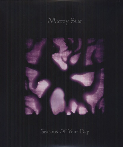 Mazzy Star - Seasons Of Your Day [Vinyl]
