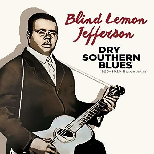 Blind Jefferson Lemon - Dry Southern Blues: 1925-1929 Recordings