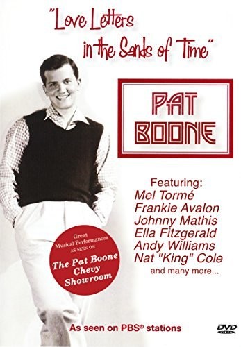 Pat Boone: Love Letters in the Sands of Time