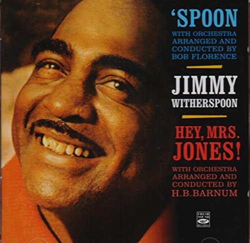 Jimmy Witherspoon - Spoon / Hey Mrs Jones