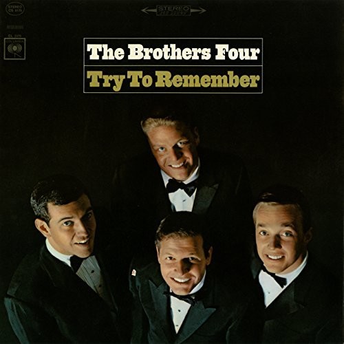 Brothers Four - Try to Remember