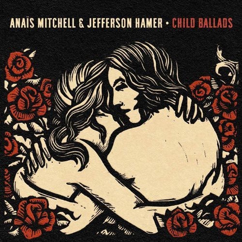 Anais Mitchell - Child Ballads