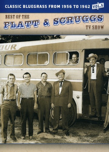 The Best of the Flatt & Scruggs TV Show: Volume 05