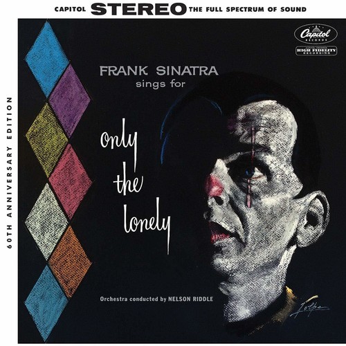 Sings For Only The Lonely (60th Anniversary Stereo Mix)