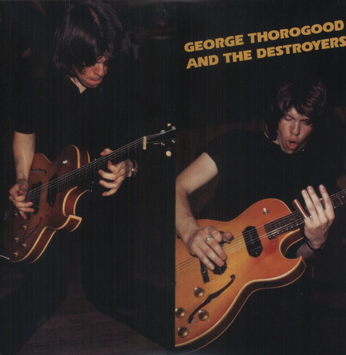 George Thorogood & Destroyers