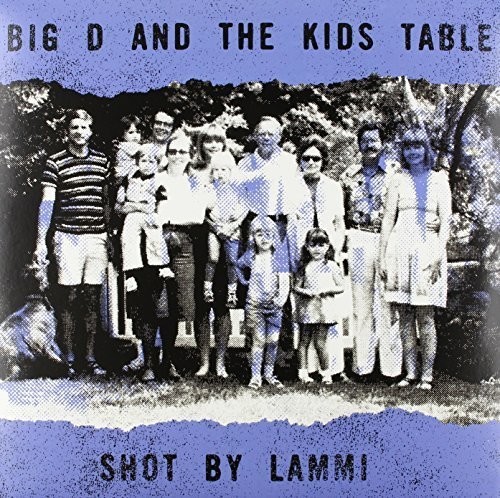 Big D & The Kids Table - Shot By Lammi