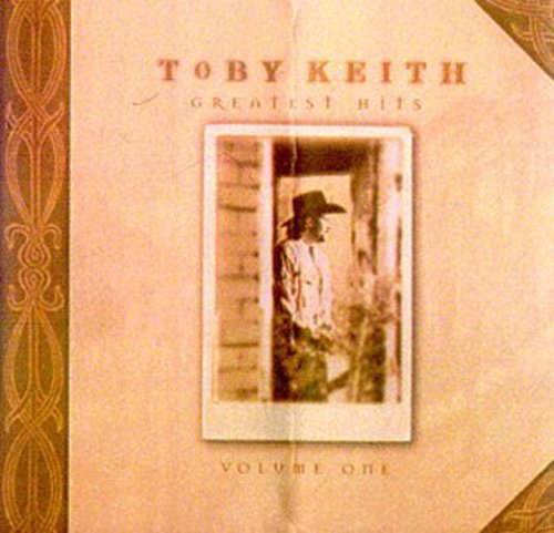 Toby Keith - Greatest Hits 1