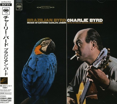 Charlie Byrd - Brazilian Byrd (Jpn) [Limited Edition] (Jmlp)