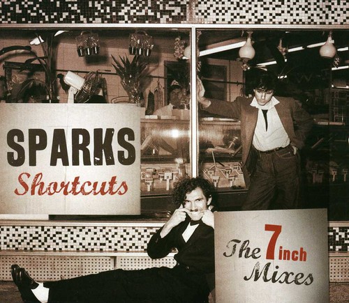 Sparks - Shortcuts: 7inch Mixes 1979-84 [Import]