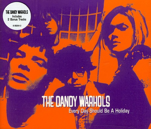 The Dandy Warhols - Every Day Should Be a Holiday EP