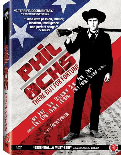 Phil Ochs: There but for Fortune