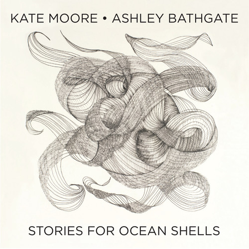 Kat Moore / Bathgate,Ashley / White,Lawson - Stories For Ocean Shells