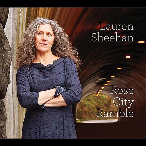 LAUREN SHEEHAN - Rose City Ramble