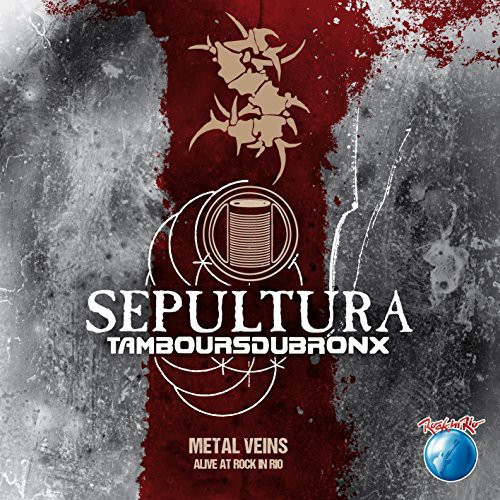 Sepultura - Metal Veins: Alive at Rock in Rio
