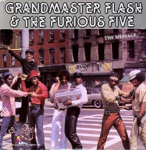 Grandmaster Flash/Grandmaster Flash & the Furious Five/Furious Five - The Message