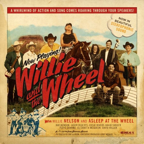 Willie Nelson /Asleep At The Wheel - Willie and The Wheel
