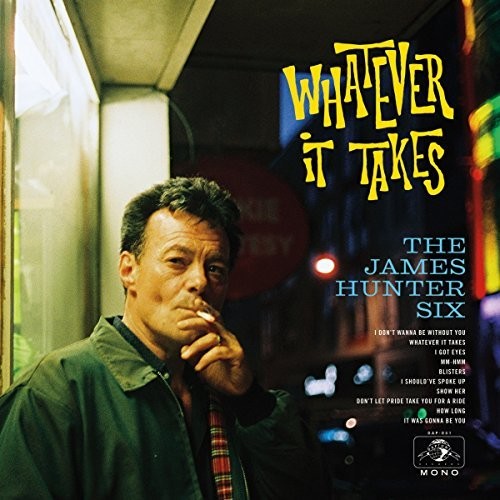 The James Hunter Six - Whatever It Takes [LP]