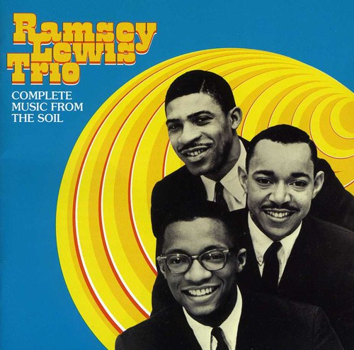 Ramsey Lewis Trio - Down To Earth/More Music From The Soil [Import]