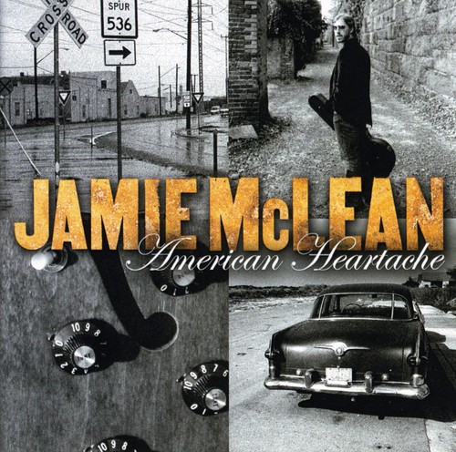 Jamie Mclean - American Heartache