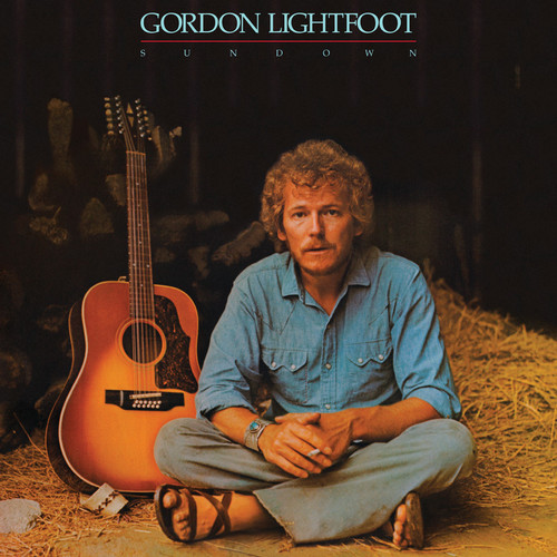Gordon Lightfoot - Sundown [Limited Anniversary Edition Vinyl]
