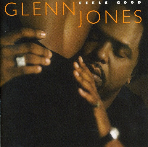 Glenn Jones - Feels Good