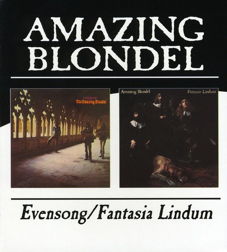 Amazing Blondel - Evensong/Fantasia Lindum [Import]