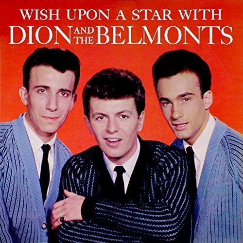 Dion & The Belmonts - Wish Upon A Star (Bonus Tracks) [180 Gram] [Remastered] (Vv)