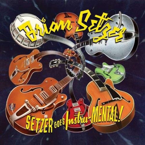 Brian Setzer - Setzer Goes Instru-mental!