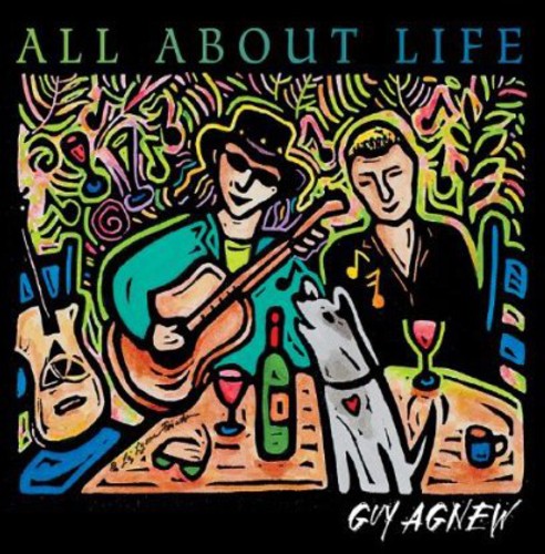 Guy Agnew - All About Life