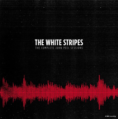 The White Stripes - Complete Peel Sessions: Bbc