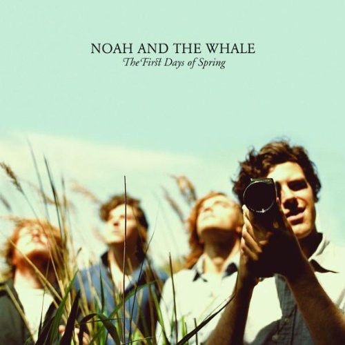 Noah & The Whale - First Days Of Spring [Import]