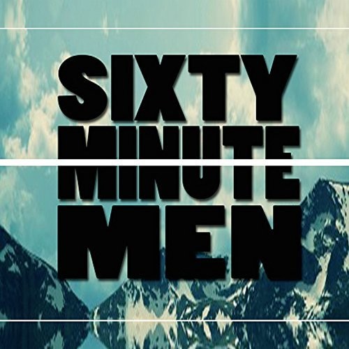 Sixty Minute Men