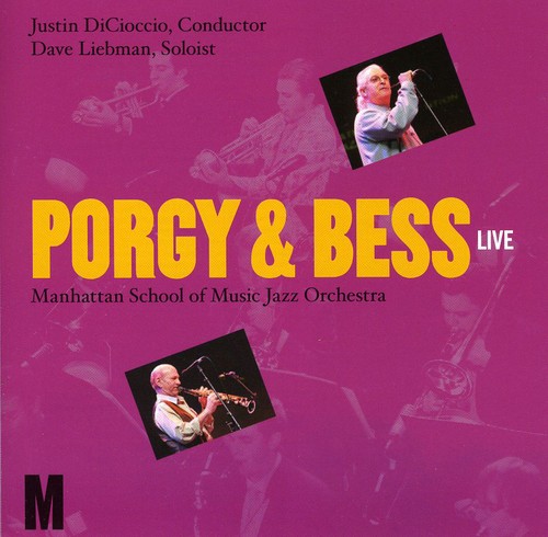 Dave Liebman - Porgy and Bess Live