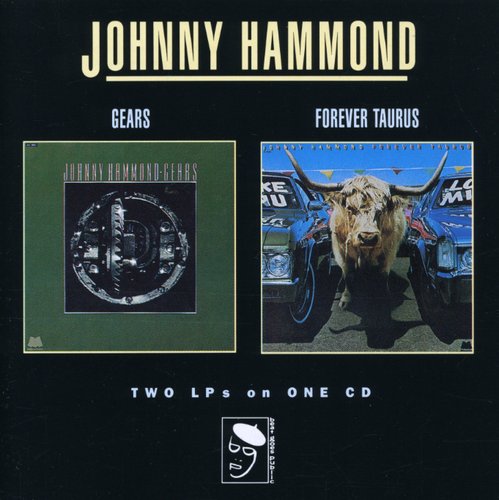 Johnny Hammond - Gears/Forever Taurus [Import]