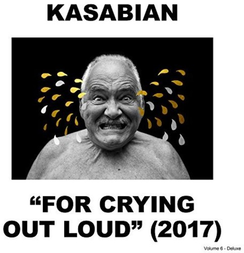 Kasabian - For Crying Out Loud [Import Deluxe]