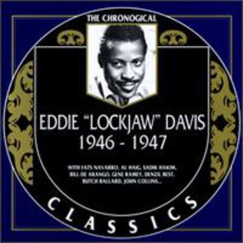 Eddie Davis  Lockjaw - 1946-1947