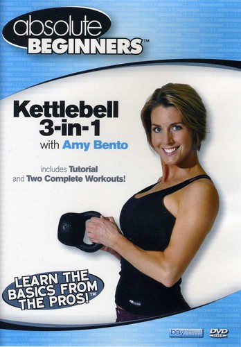 Absolute Beginners: Kettlebell 3-In-1 With Amy Bento