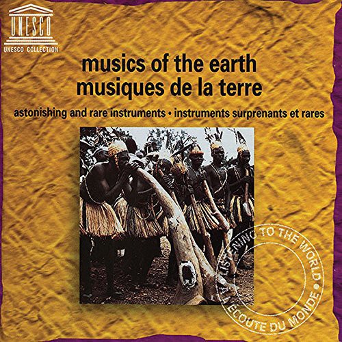 Musics of the Earth: Astonishing & Rare