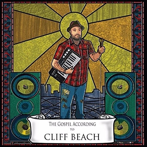 Cliff Beach - The Gospel According to Cliff Beach
