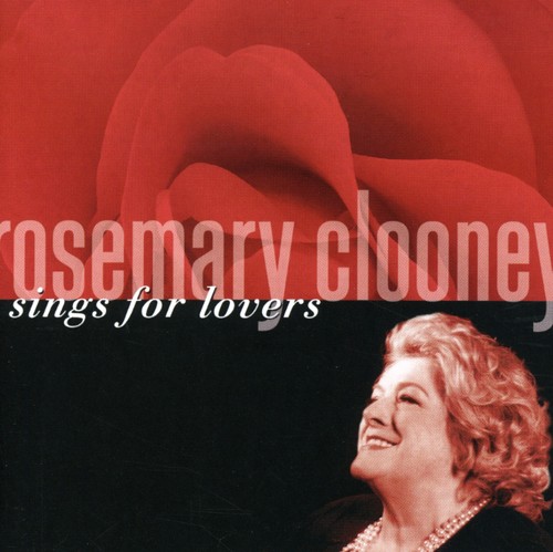 Rosemary Clooney - Sings for Lovers