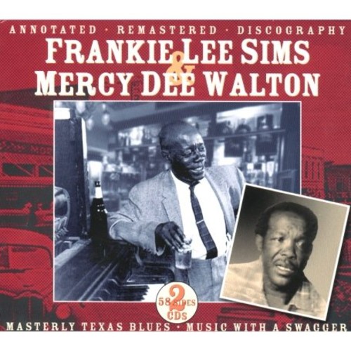 Frankie Lee Sims and Mercy Dee Walton Texas Blues