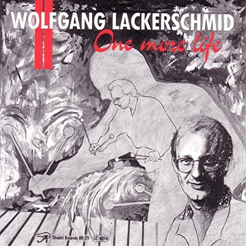 Wolfgang Lackerschmid - One More Life