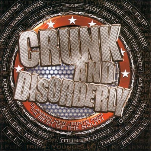 Various Artists - Crunk & Disorderly / Various
