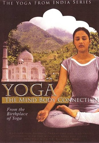 Yoga: Mind Body Connection