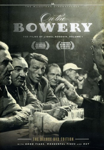 On The Bowery The Films Of Lionel Rogosin - On the Bowery: The Films of Lionel Rogosin: Volume 1