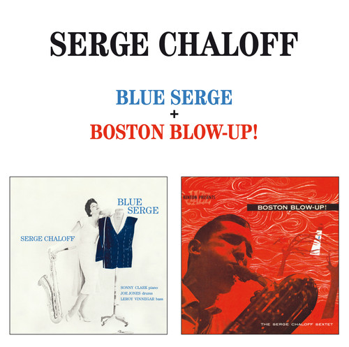 Serge Chaloff - Blue Serge/Boston Blow-Up! [Import]