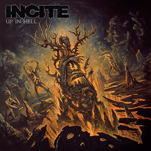 Incite - Up in Hell