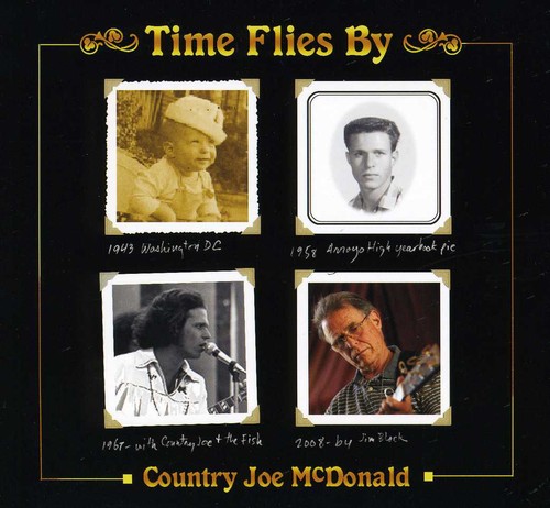 Country Joe Mcdonald - Time Flies By