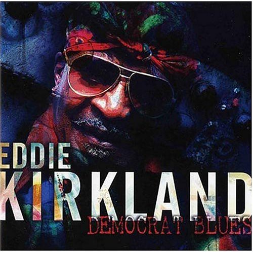 Eddie Kirkland - Democrat Blues